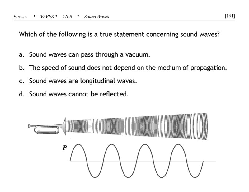Choose the true statement regarding sound waves